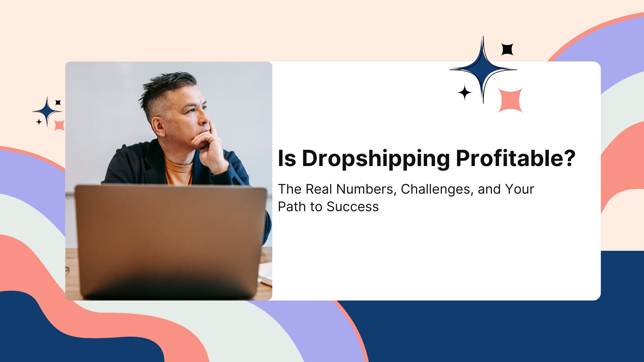 Is Dropshipping Profitable? The Real Numbers, Challenges, and Your Path to Success